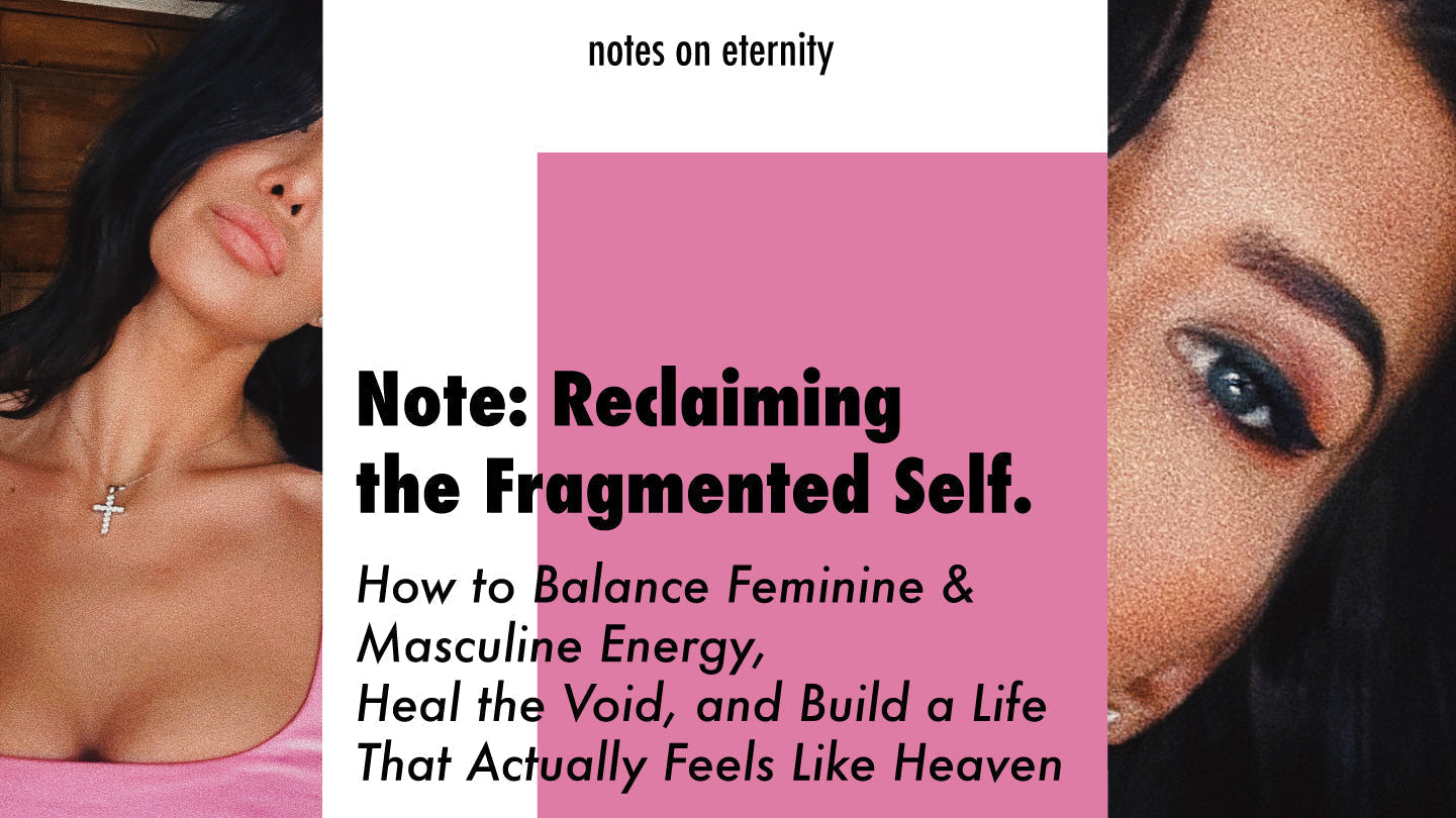 Note: Reclaiming the Fragmented Self